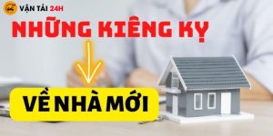 Những điều kiêng kỵ khi về nhà mới